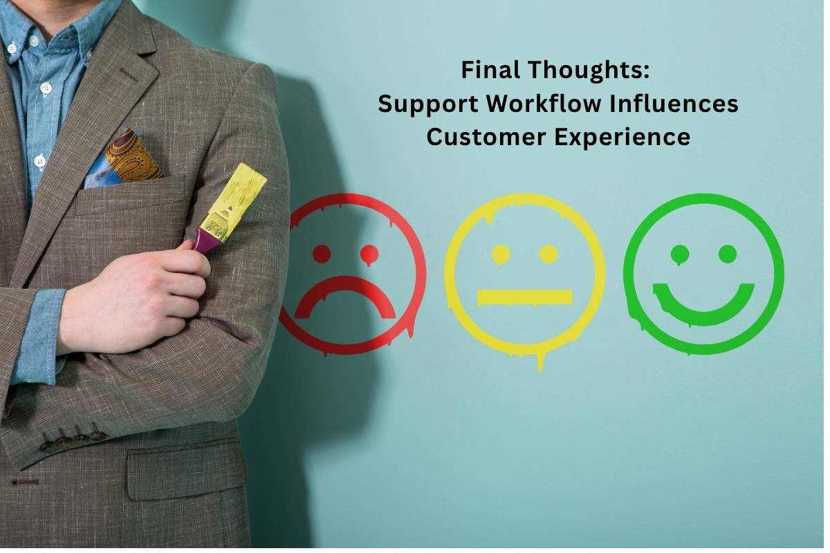 final thoughts cs workflow